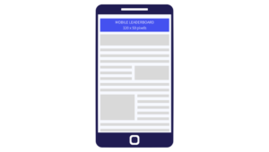 320 x 50 pixels (Mobile Leaderboard)